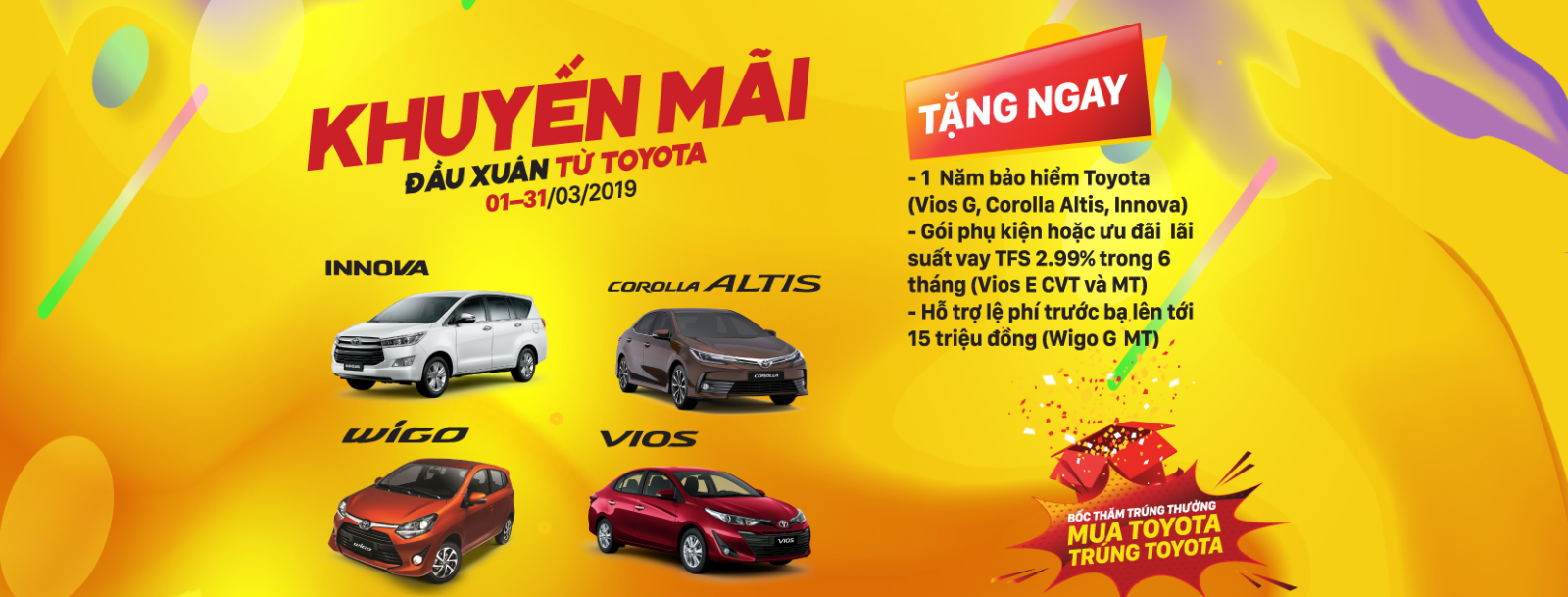 Khuyến mãi đầu xuân từ Toyota cho khách hàng mua xe Vios,Innova và Corolla Altis, Wigo G MT trong tháng 3/2019